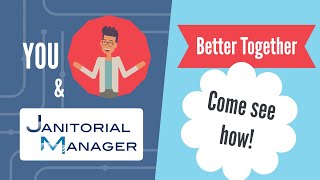 Brand New Features to Enhance Your Business - Janitorial Manager