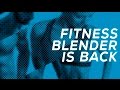 Fitness Blender is Back - New Workouts Coming September 14