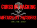 Encoders Con MSFvenom Y Metasploit | Curso De Ethical Hacking, Seguridad Ofensiva Y Pentesting