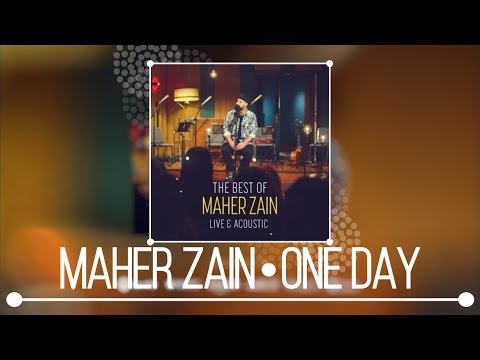 maher-zain---one-day-(live-&-acoustic)-|-new-album-2018