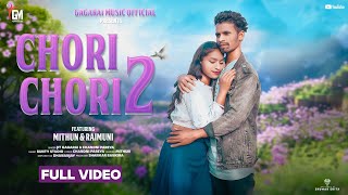 CHORI CHORI 2//FULL VIDEO// New Ho Video Song 2025//Sritam&Raimani//Jit Gagarai& Chandni pareya.