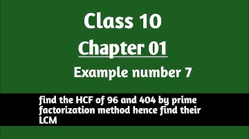 Class10 Ex 7 NCERT|find the HCF of 96 and 404  Diagonal Point