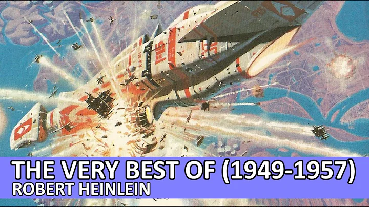 The Best of Robert Heinlein 1947-1959 Book Review