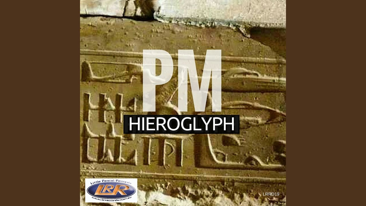 Watch Hieroglyph on YouTube Watch Hieroglyph on YouTube