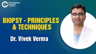 Biopsy - Principles and Techniques by Dr. Vivek Verma screenshot 2