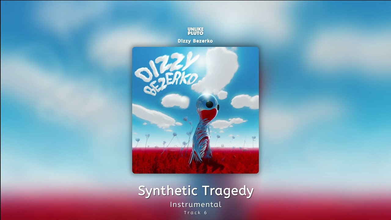 Synthetic Tragedy (Instrumental) - Unlike Pluto