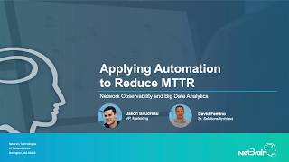 Applying Automation to Reduce MTTR