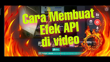 Cara Membuat Efek Api di Video Menggunakan KineMaster || KineMaster tutorial