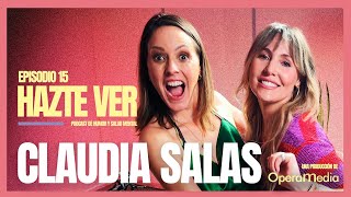 Hazte Ver con Maly Jorquiera - Claudia Salas