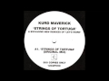 Kurd maverick  strings of tortuga original mix