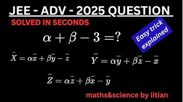 JEE Advanced 2025—Vectors Matrix Problem Solved in seconds! 🔥