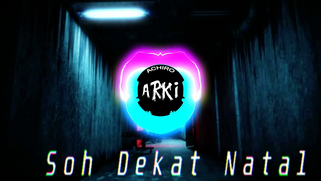 Soh Dekat Natal(AcHiro Arki)