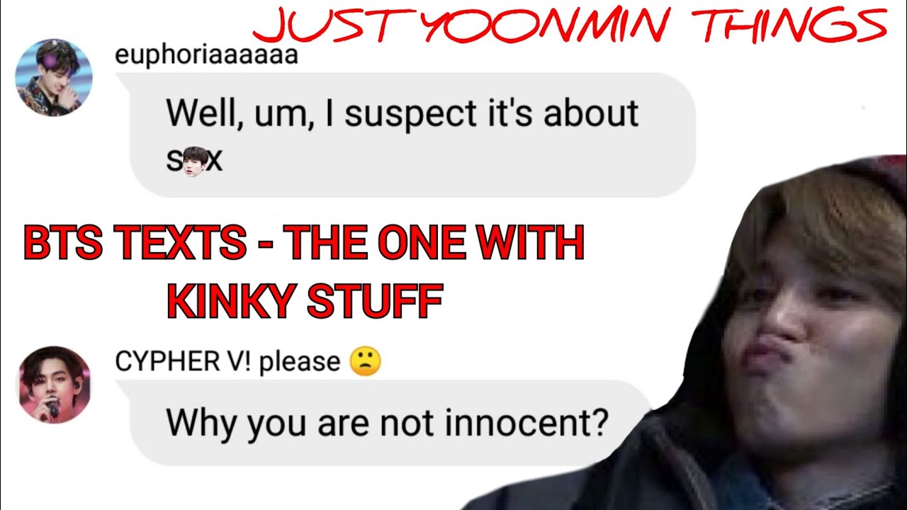 BTS TEXTS - the one with kinky stuff | YOONMIN