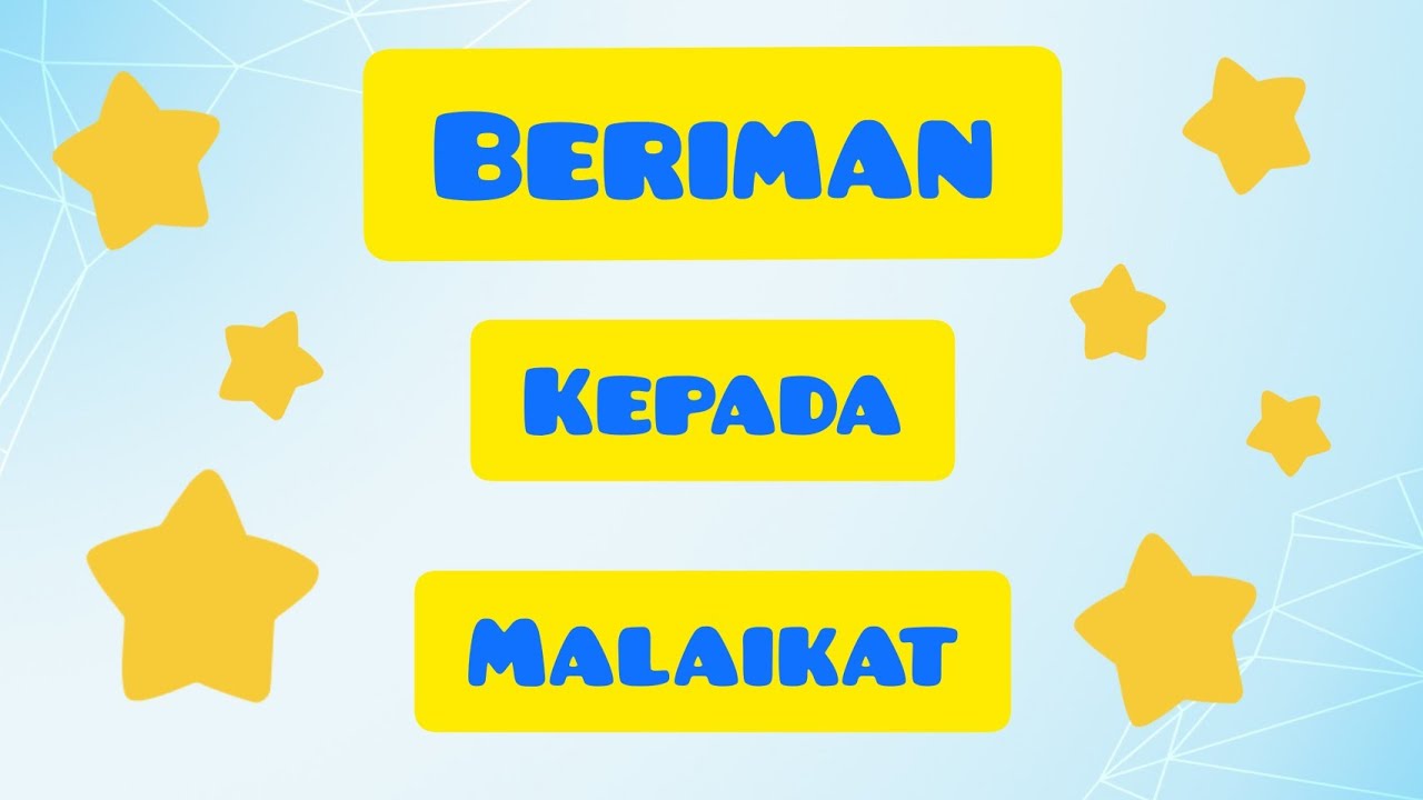 BERIMAN KEPADA MALAIKAT | TAUHID TAHUN 2