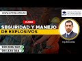 CURSO: SEGURIDAD Y MANEJO DE EXPLOSIVOS - 2023