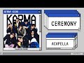 Stray Kids 스트레이 키즈 Ceremony Acapella MR제거 