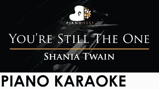 Video thumbnail of "Shania Twain - You’re Still The One - Piano Karaoke Instrumental Cover with Lyrics"