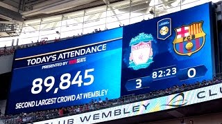 Liverpool vs barcelona at wembley stadium - 06/08/2016 second largest
attendance in new wembley's history 89,845! that's just 29 off the
record!
