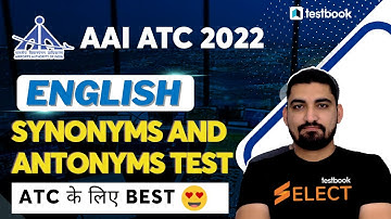 AAI ATC English Lectures 2022 | Synonyms and Antonyms Test | Vijay Dhamu Sir