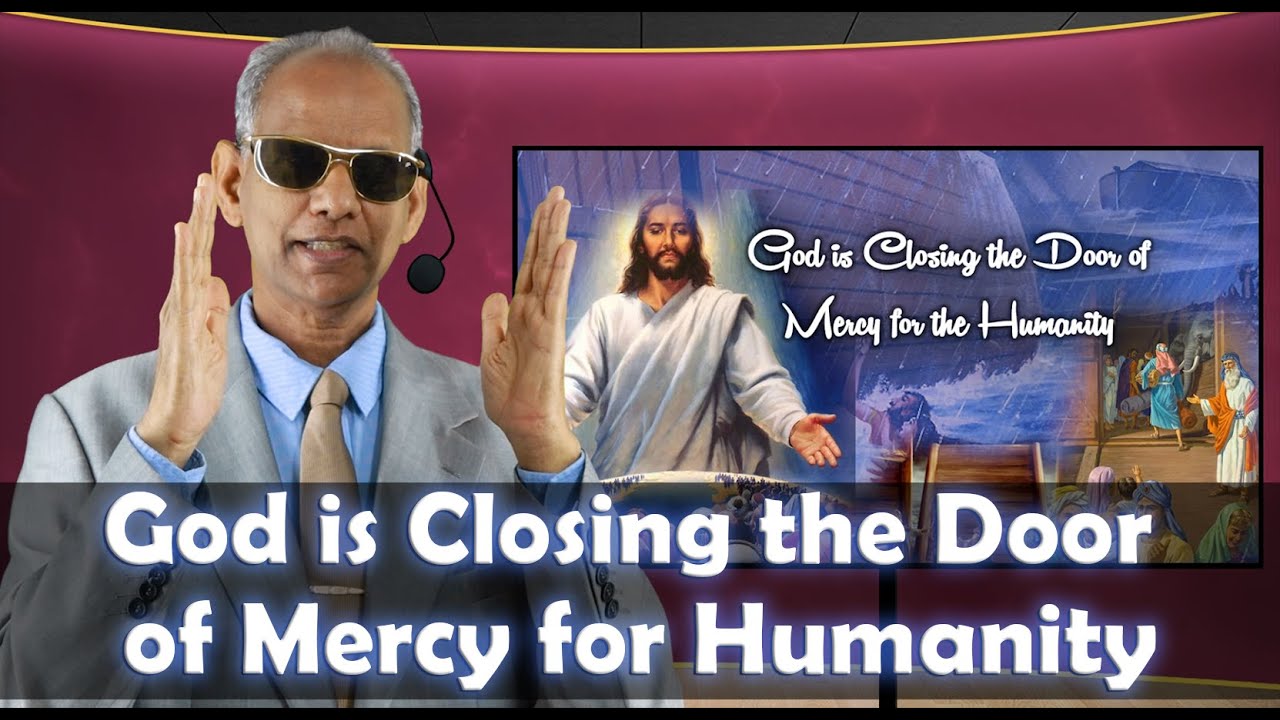 God is Closing the Door of Mercy for Humanity  Professor Sharath Babu