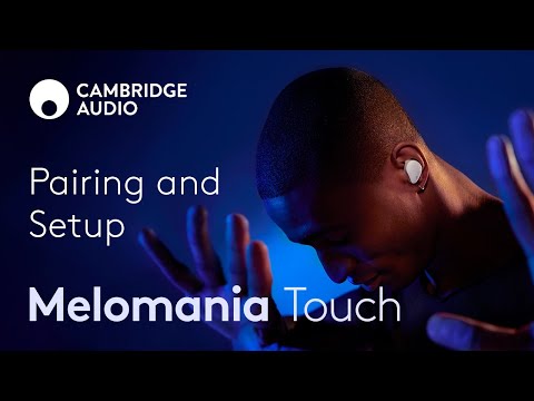 Melomania Touch Quick Start Guide | Pairing and Setup Tutorial