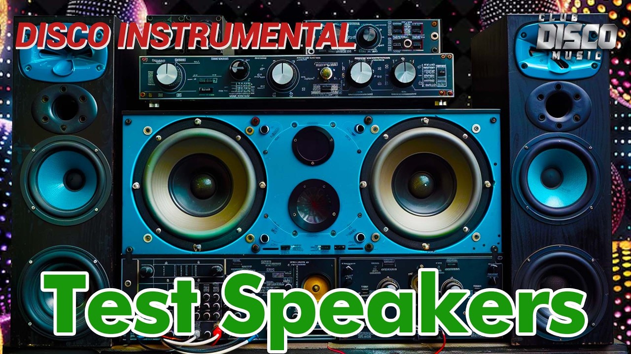 Super Hits Disco 80s 90s Classic Instrumental - Disco Music for Speaker Testing in the 80s and 90s