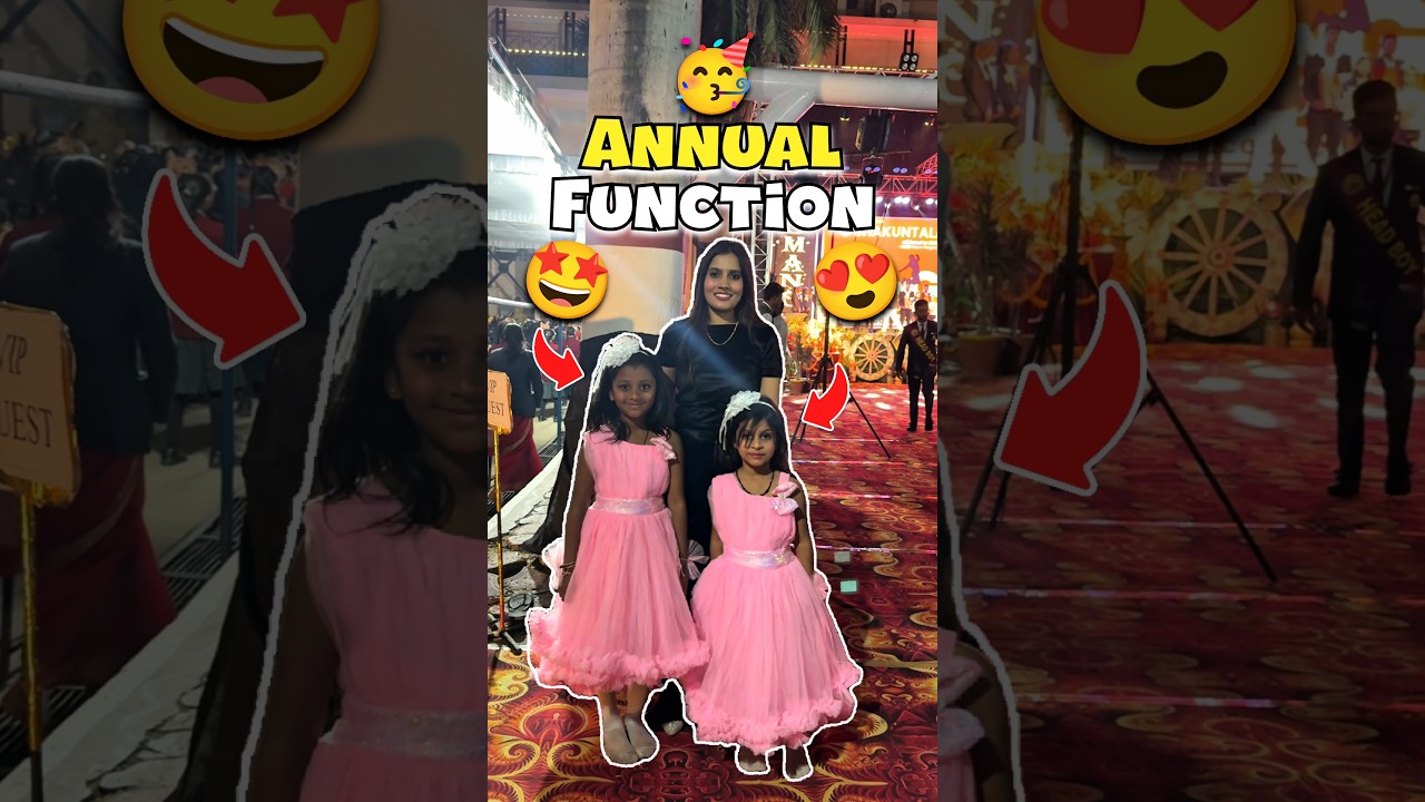 Ruhi Kittu Ka Annual Function 🤩🥳 Day 678 #minivlog #ashortaday #tranding #shorts #omnamahshivay