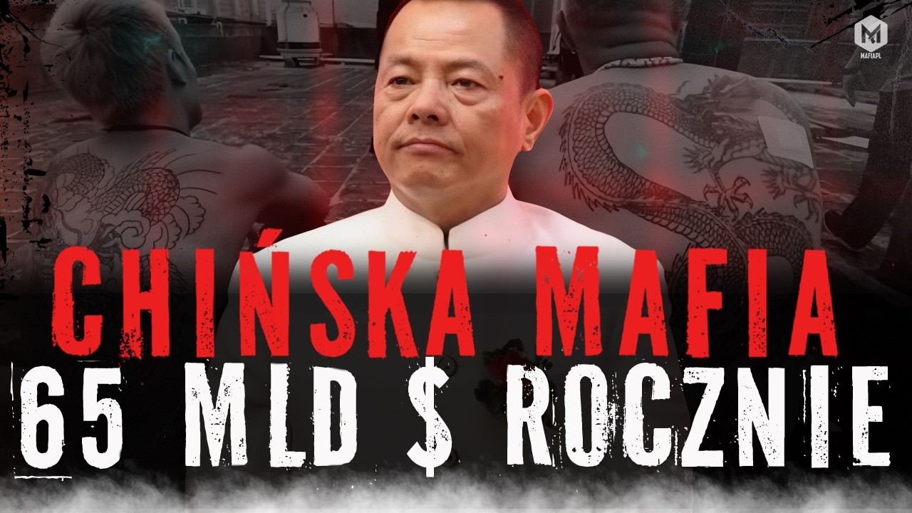 65 MILIARDÓW $ ROCZNIE I TYSIĄCE NIEWOLNIKÓW. „ZŁAMANY ZĄB” I CHIŃSKA MAFIA
