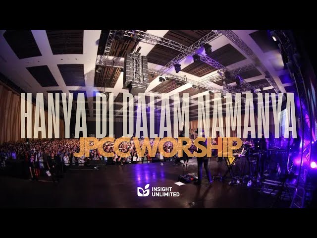 Hanya Di Dalam Nama-Nya (Official Music Video) - JPCC Worship class=