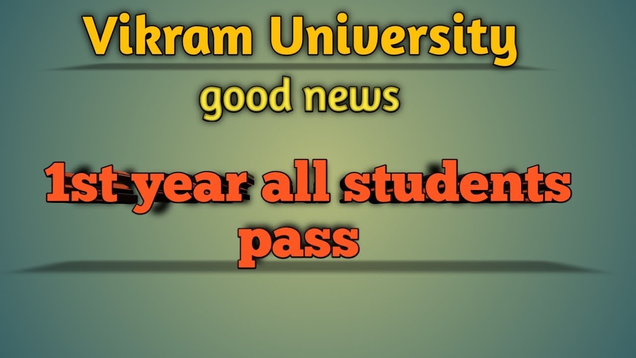 1st year result w.h supply all pass? Vikram University YouTube