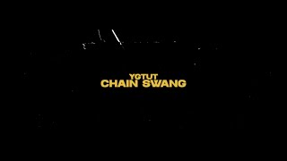 YGTUT - Chain Swang (Official Video)