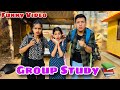 Group study  funny  prashant sharma entertainment
