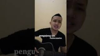 Video thumbnail of "Pengujung iya-paulus maurice cover danieaniel_"