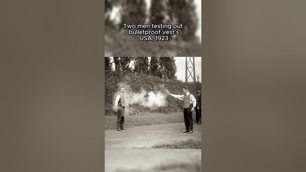 Inventors Testing Bulletproof Vest historicalshorts