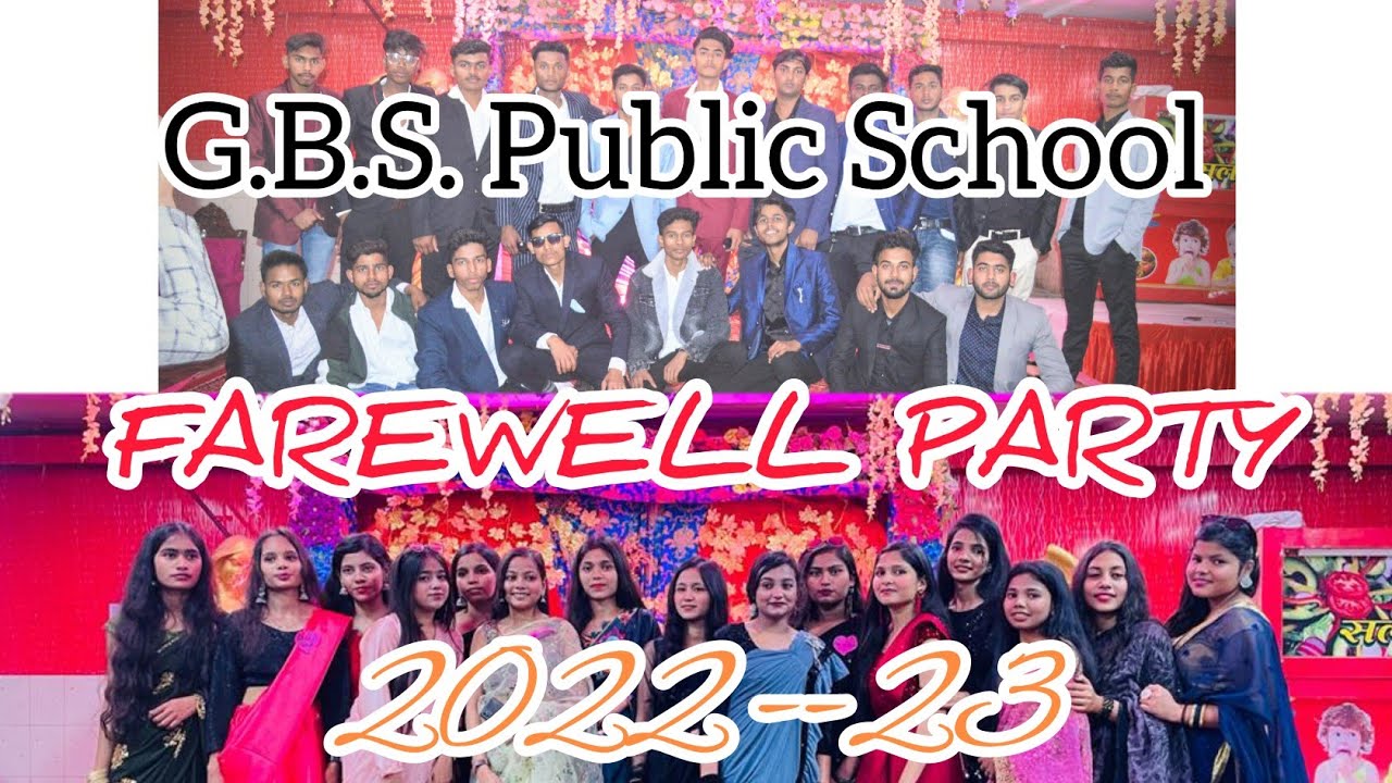 GBS Public School Farewell Party 🥳 2022-23 #farewell #trending #keepsupporting #viral #explore