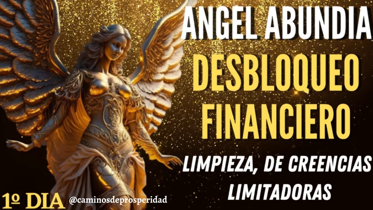 Xito Y Prosperidad Oracines Al Angel Abundia