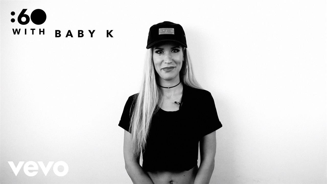 ⁣Baby K - :60 With