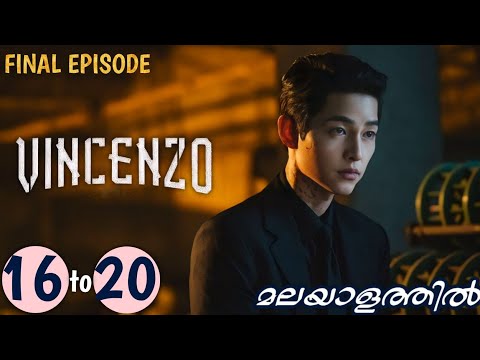 Vincenzo Episode 16 17 18 19 20 Explained In Malayalam Netflix Korean Drama MyDrama Center 