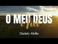 Daniely Mello/O Meu Deus é Fiel