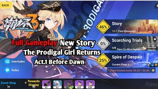 Full gameplay New Story Chapter XV Honkai Impact 3rd Sea The Prodigal Girl Returns
