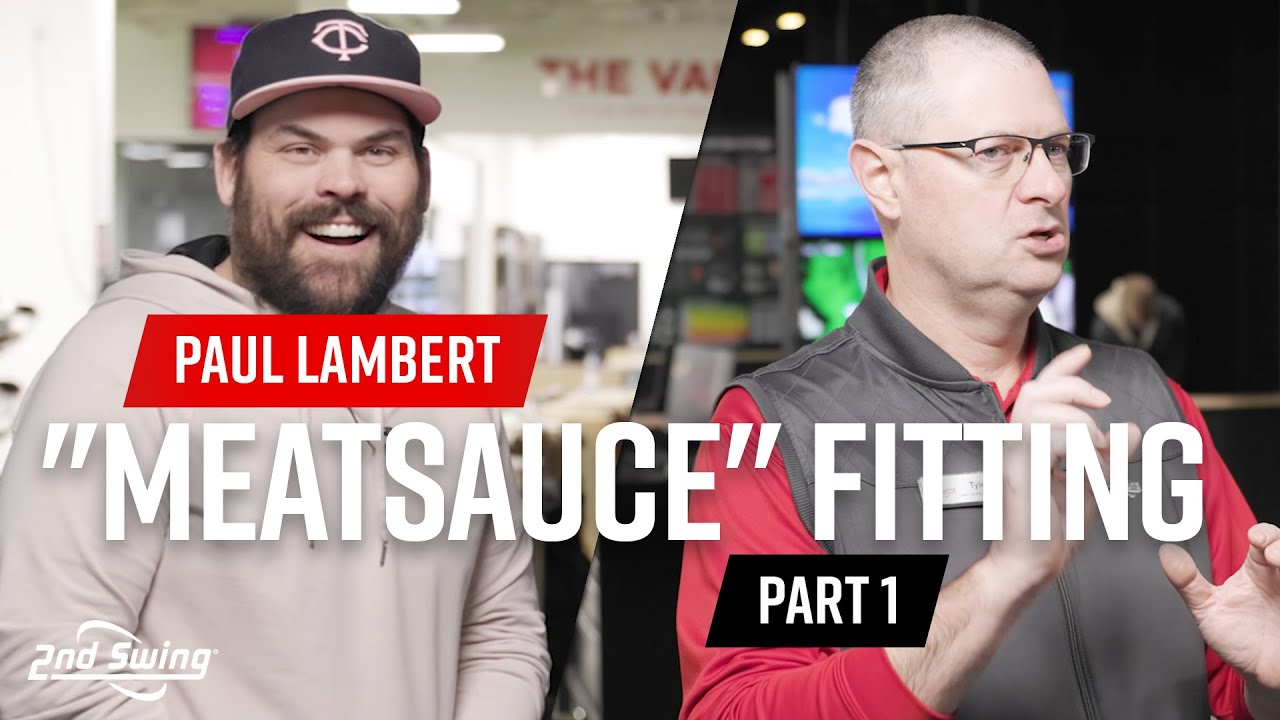 PAUL "MEATSAUCE" LAMBERT CLUB FITTING Part 1 Irons YouTube