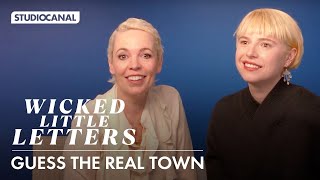 Olivia Colman and Jessie Buckley Guess the Real Town