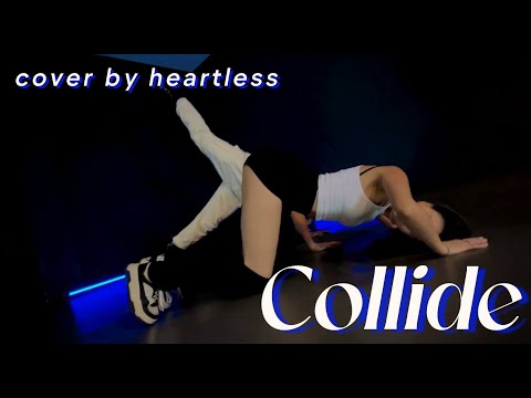 Justine Skye - “Collide” (SpedUp Remix) [feat.Tyga] / Choreography by parkeunhak and  newzi