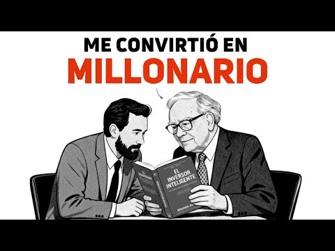 Warren Buffett Se Hizo RICO Después de Aprender estas Reglas - De El Inversor Inteligente