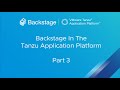 Backstage and the Tanzu Application Platform: Part 3 - Intro to Backstage’s Object Model