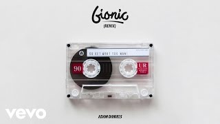 Bionic & Adam Daniels - Go Get What You Want (Bionic Remix) (Audio)
