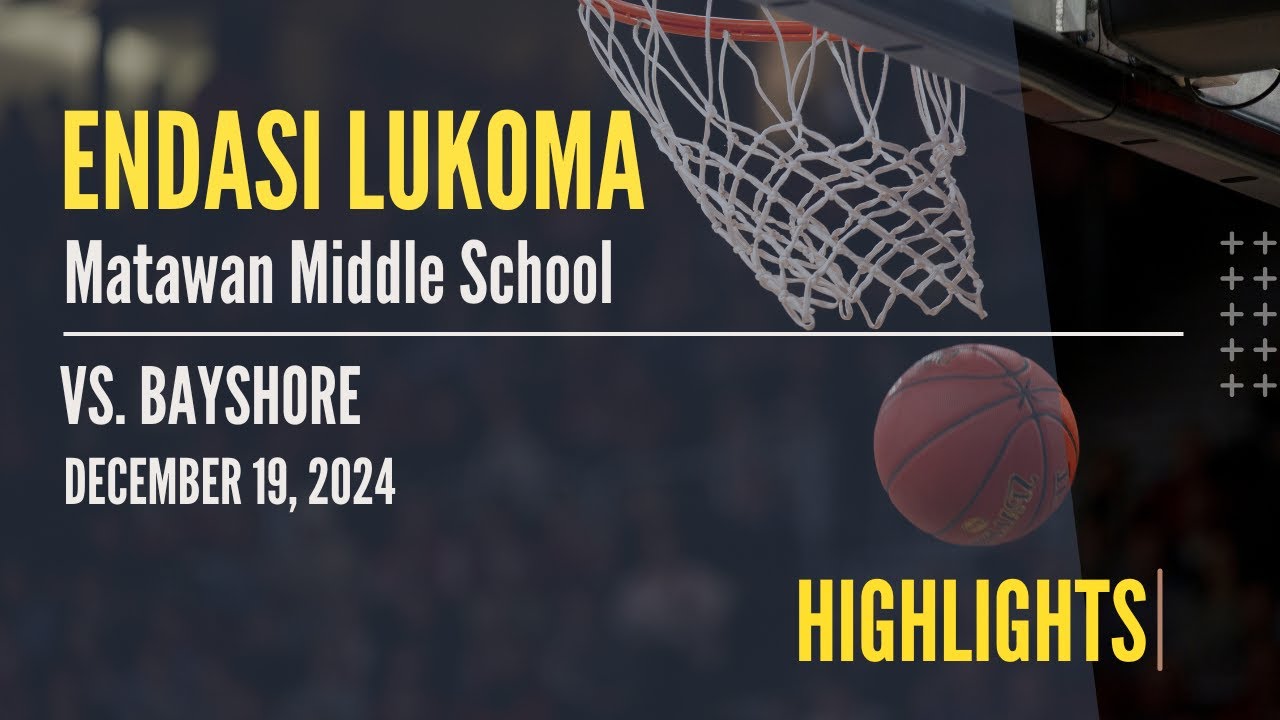 HIGHLIGHTS Endasi Lukoma (#25) - Matawan Middle School vs. Bayshore Dec 19, 2024