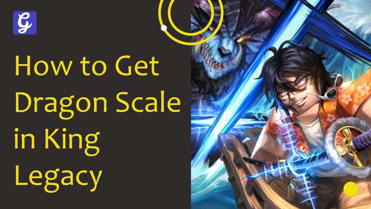 How to Get Dragon Scale in King Legacy