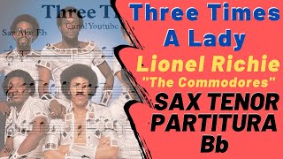 Three times a lady - Lionel Richie The Commodores (Partitura Sax Tenor Bb Sheet Music)