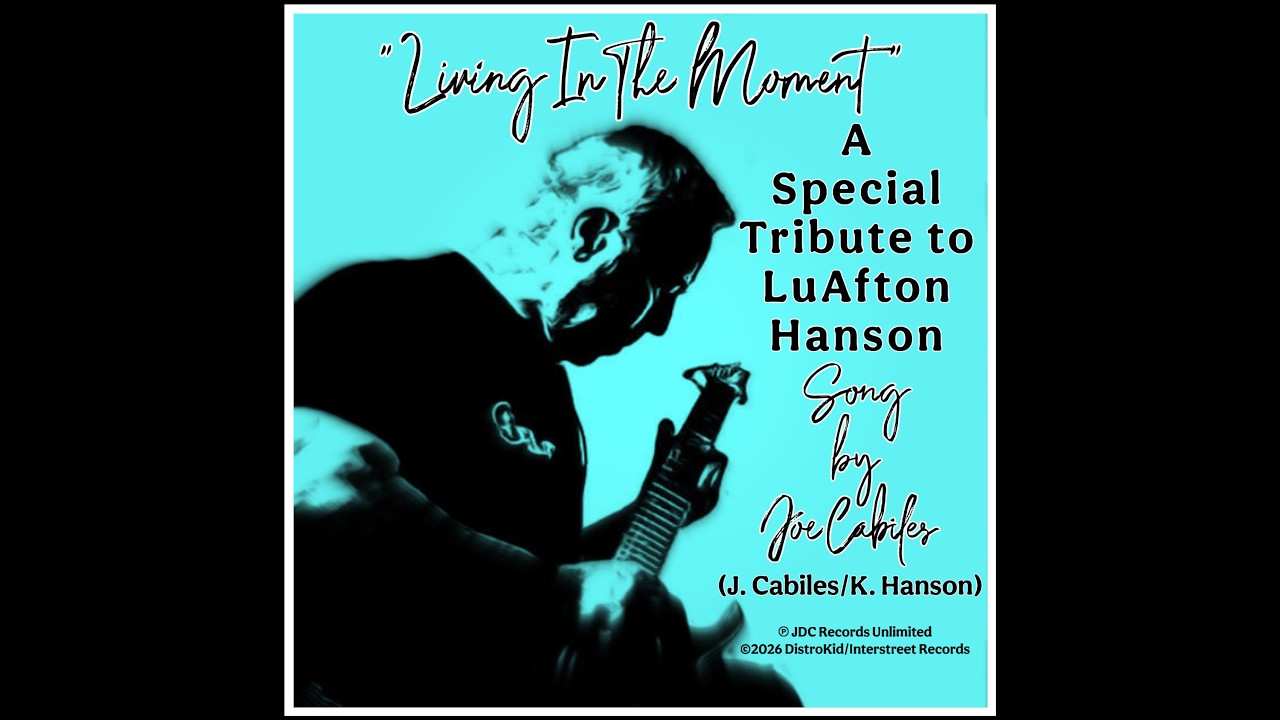 “Living In The Moment” (J. Cabiles/K. Hanson)